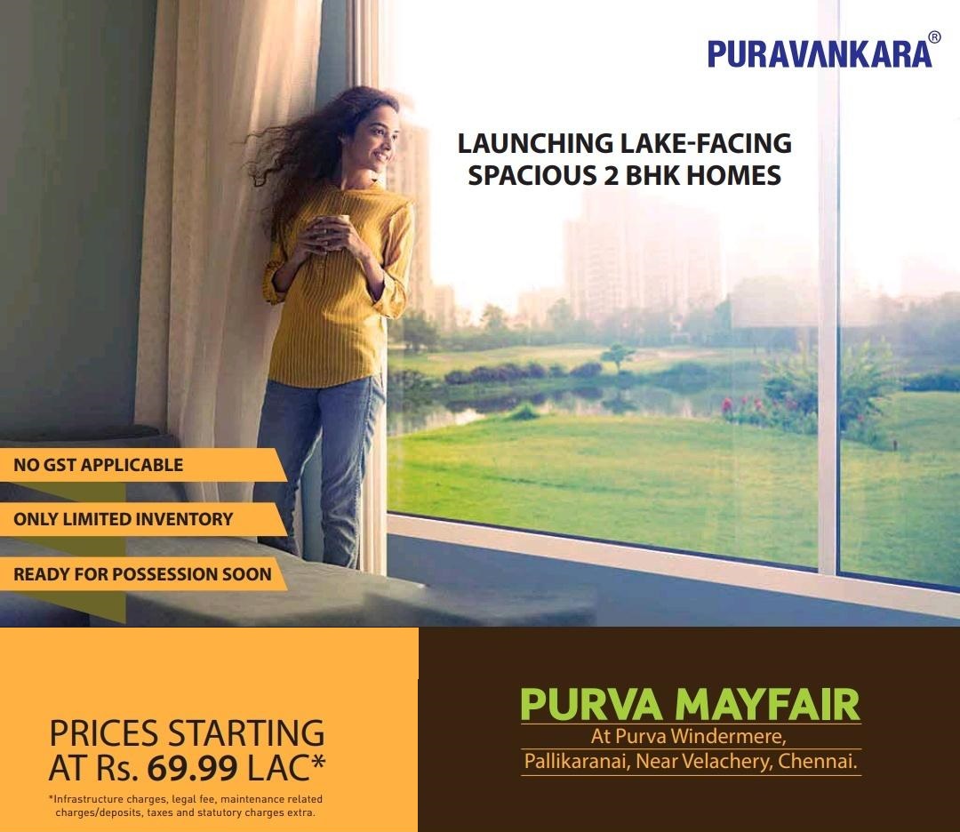 Launching lake-facing 2 BHK homes at Purva Mayfair in Chennai